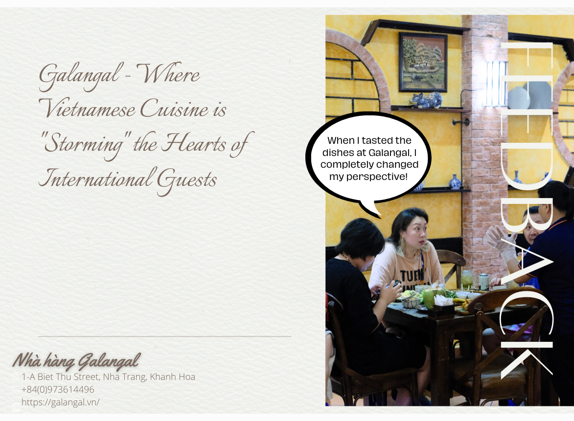 Galangal - Where Vietnamese Cuisine is "Storming" the Hearts of International Guests